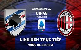 Link xem trực tiếp Sampdoria vs AC Milan Serie A 2022 ở đâu ?