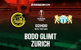 Nhận định,  Bodo Glimt vs Zurich 2h00 ngày 16/9 (Europa League 2022/23)