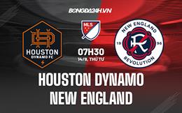 Nhận định Houston Dynamo vs New England 7h30 ngày 14/9 (Nhà nghề Mỹ 2022)