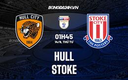 Nhận định bóng đá Hull vs Stoke 1h45 ngày 14/9 (Hạng Nhất Anh 2022/23)