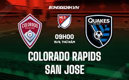 Nhận định Colorado Rapids vs San Jose 9h00 ngày 15/9 (Nhà nghề Mỹ 2022)