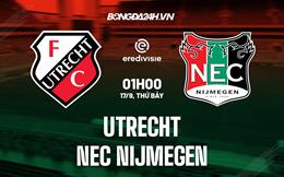 Nhận định, dự đoán Utrecht vs NEC Nijmegen 1h00 ngày 17/9 (VĐQG Hà Lan 2022/23)