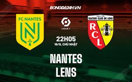 Nhận định bóng đá Nantes vs Lens 22h05 ngày 18/9 (VĐQG Pháp 2022/23)