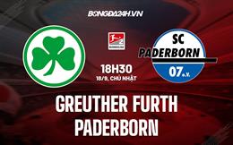 Nhận định Greuther Furth vs Paderborn 18h30 ngày 18/9 (Hạng 2 Đức 2022)