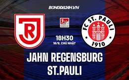 Nhận định Jahn Regensburg vs St.Pauli 18h30 ngày 18/9 (Hạng 2 Đức 2022/23)
