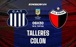 Nhận định,  Talleres vs Colon 6h30 ngày 19/9 (VĐQG Argentina 2022)