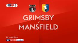 Nhận định,  Grimsby vs Mansfield 1h30 ngày 21/9 (EFL Trophy 2022/23)