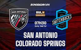 Nhận định San Antonio vs Colorado Springs 7h30 ngày 21/9 (Hạng Nhất Mỹ 2022)