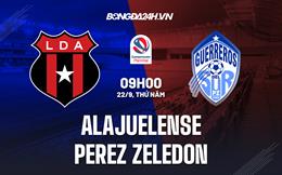 Nhận định Alajuelense vs Perez Zeledon 8h00 ngày 22/9 (VĐQG Costa Rica 2022/23)