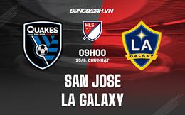 Nhận định,  San Jose vs LA Galaxy 9h00 ngày 25/9 (Nhà Nghề Mỹ 2022)