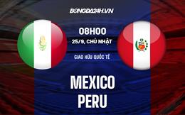 Nhận định bóng đá Mexico vs Peru 8h00 ngày 25/9 (Giao hữu quốc tế)