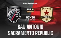 Nhận định San Antonio vs Sacramento Republic 7h30 ngày 25/9 (Hạng Nhất Mỹ 2022)