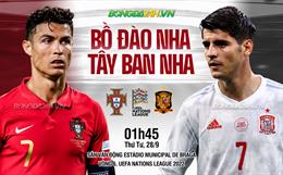 Nhận định Bồ Đào Nha vs Tây Ban Nha (01h45 ngày 28/9): Trận chiến quyết định