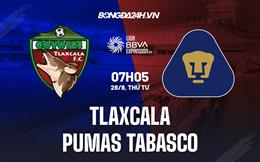 Nhận định Tlaxcala vs Pumas Tabasco 7h05 ngày 28/9 (Hạng 2 Mexico 2022/23)