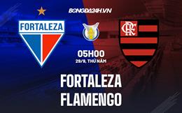 Nhận định Fortaleza vs Flamengo 5h00 ngày 29/9 (VĐQG Brazil 2022)