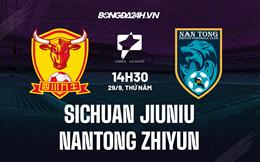 Nhận định Sichuan Jiuniu vs Nantong Zhiyun 14h30 ngày 28/9 (Hạng 2 Trung Quốc 2022)