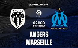 Nhận định,  Angers vs Marseille 2h00 ngày 1/10 (Ligue 1 2022/23)