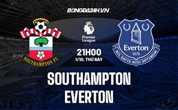 Nhận định,  Southampton vs Everton 21h00 ngày 1/10 (Ngoại hạng Anh 2022/23)