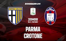 Nhận định, soi kèo Parma vs Crotone 20h00 ngày 15/1 (Hạng 2 Italia)