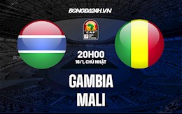 Nhận định, soi kèo Gambia vs Mali 20h00 ngày 16/1 (CAN 2021)