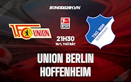 Nhận định Union Berlin vs Hoffenheim 21h30 ngày 15/1 (VĐQG Đức 2021/22)
