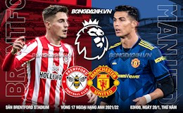 Nhận định Brentford vs MU (3h00 ngày 20/1): Khi niềm tin chạm đáy