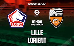 Nhận định bóng đá Lille vs Lorient 1h00 ngày 20/1 (Ligue 1 2021/22)