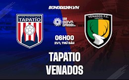 Nhận định Tapatio vs Venados 6h00 ngày 21/1 (Hạng 2 Mexico 2021/22)