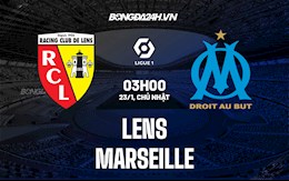 Nhận định,  Lens vs Marseille 3h00 ngày 23/1 (Ligue 1 2021/22)