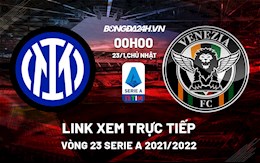 Link xem trực tiếp bóng đá Inter Milan vs Venezia 0h00 ngày 23/1/2022