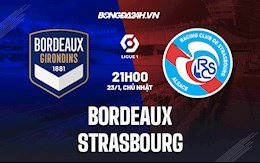 Nhận định Bordeaux vs Strasbourg 21h00 ngày 23/1 (VĐQG Pháp 2021/22)