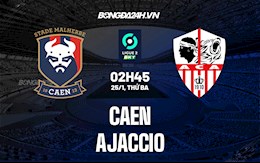Nhận định Caen vs Ajaccio 2h45 ngày 25/1 (Hạng 2 Pháp 2021/22)