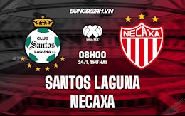 Nhận định Santos Laguna vs Necaxa 8h00 ngày 24/1 (VĐQG Mexico 2021/22)