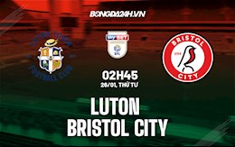 Nhận định,  Luton vs Bristol City 2h45 ngày 26/1 (Hạng Nhất Anh 2021/22)