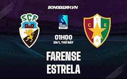 Nhận định, soi kèo Farense vs Estrela 1h00 ngày 29/1 (Hạng 2 BĐN 2021/22)
