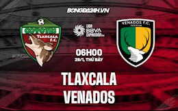 Nhận định Tlaxcala vs Venados 6h05 ngày 29/1 (Hạng 2 Mexico 2021/22)