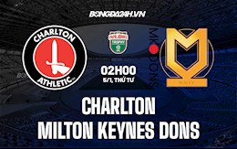 Nhận định Charlton vs Milton Keynes Dons 2h00 ngày 5/1 (EFL Trophy 2021/22)