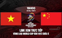 Link xem trực tiếp bóng đá Việt Nam vs Trung Quốc VL World Cup 2022 trên VTV6