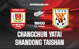 Nhận định Changchun Yatai vs Shandong Taishan 14h30 ngày 4/1 (VĐQG Trung Quốc 2021)