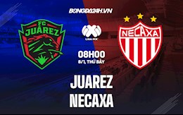 Nhận định,  Juarez vs Necaxa 8h00 ngày 8/1 (VĐQG Mexico 2021/22)