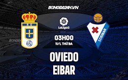 Nhận định,  Oviedo vs Eibar 3h00 ngày 11/1 (Hạng 2 Tây Ban Nha 2021/22)