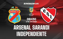 Nhận định Arsenal Sarandi vs Independiente 6h30 ngày 2/10 (VĐQG Argentina 2022)