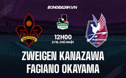 Nhận định Zweigen Kanazawa vs Fagiano Okayama 12h00 ngày 2/10 (Hạng 2 Nhật Bản 2022)