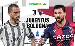 Nhận định bóng đá Juventus vs Bologna 1h45 ngày 3/10 (Serie A 2022/23)