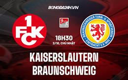 Nhận định Kaiserslautern vs Braunschweig 18h30 ngày 2/10 (Hạng 2 Đức 2022/23)