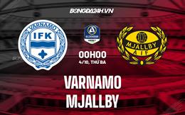 Nhận định, dự đoán Varnamo vs Mjallby 00h00 ngày 4/10 (VĐQG Thụy Điển 2022)