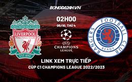 Link xem trực tiếp Liverpool vs Rangers 2h00 ngày 5/10 (Cúp C1 châu Âu 2022/23)