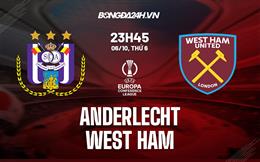 Nhận định Anderlecht vs West Ham 23h45 ngày 6/10 (Europa Conference League 2022/23)