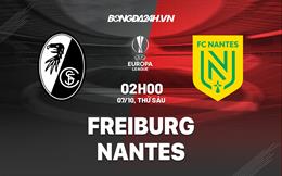 Nhận định,  Freiburg vs Nantes 2h00 ngày 7/10 (Europa League 2022/23)