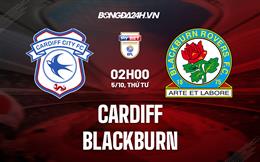 Nhận định bóng đá Cardiff vs Blackburn 2h00 ngày 5/10 (Hạng Nhất Anh 2022/23)